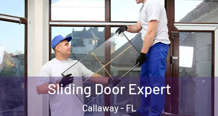  Sliding Door Expert Callaway - FL